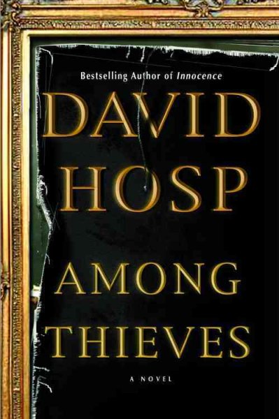 Among thieves / David Hosp.