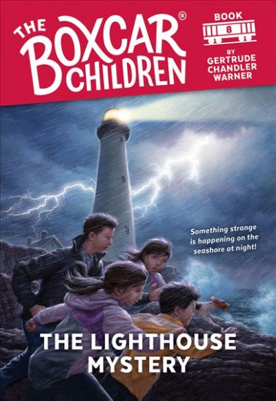 The lighthouse mystery / by Gertrude Chandler Warner ; illustrated by David Cunningham.