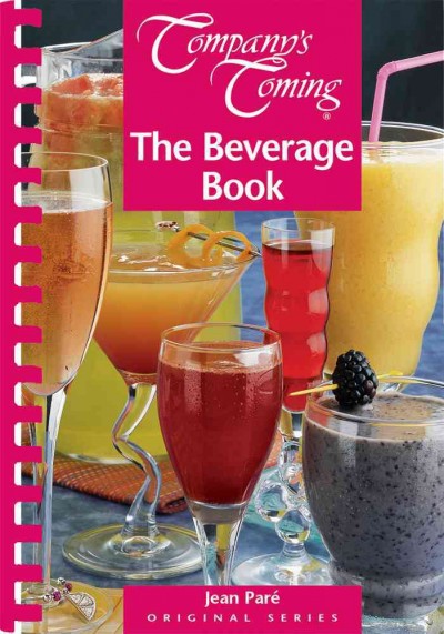 Company's Coming : the beverage book / Jean Pare.