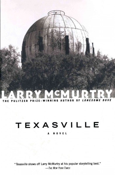 Texasville : a novel / by Larry McMurtry.