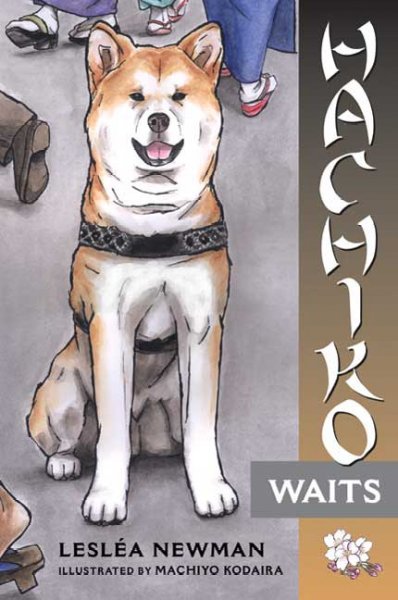 Hachiro waits / Leslea Newman ; illustrated by Machiyo Kodaira.