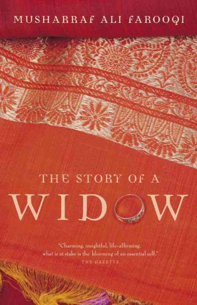 The story of a widow : a novel / by Musharraf Ali Farooqi.