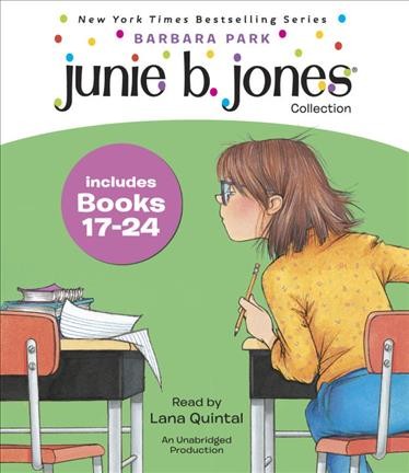 Junie B., first grader. Books 17-24 [sound recording] / Barbara Park. --.