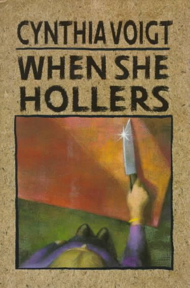 When she hollers / Cynthia Voigt.