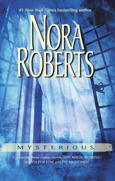 Mysterious / Nora Roberts.