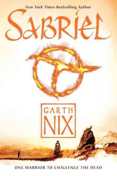 Sabriel / Garth Nix.
