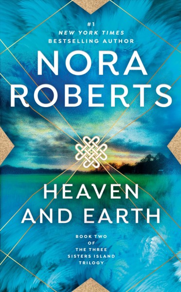 Heaven and earth / Nora Roberts.