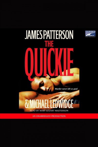 The quickie [electronic resource] / James Patterson & Michael Ledwidge.