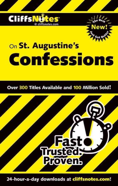 CliffsNotes, St. Augustine's Confessions [electronic resource] / by Stacy Magedanz.