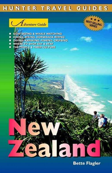 New Zealand adventure guide [electronic resource] / Bette Flagler.