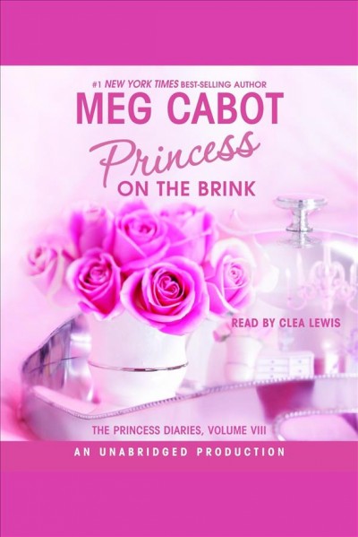 Princess on the brink [electronic resource] / Meg Cabot.