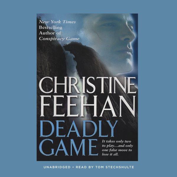 Deadly game [electronic resource] / Christine Feehan.
