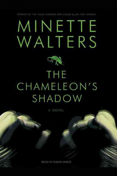 The chameleon's shadow [electronic resource] / Minette Walters.