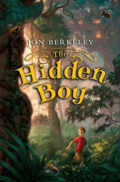 The hidden boy [electronic resource] / Jon Berkeley.