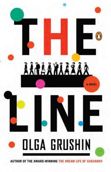 The line [electronic resource] / Olga Grushin.