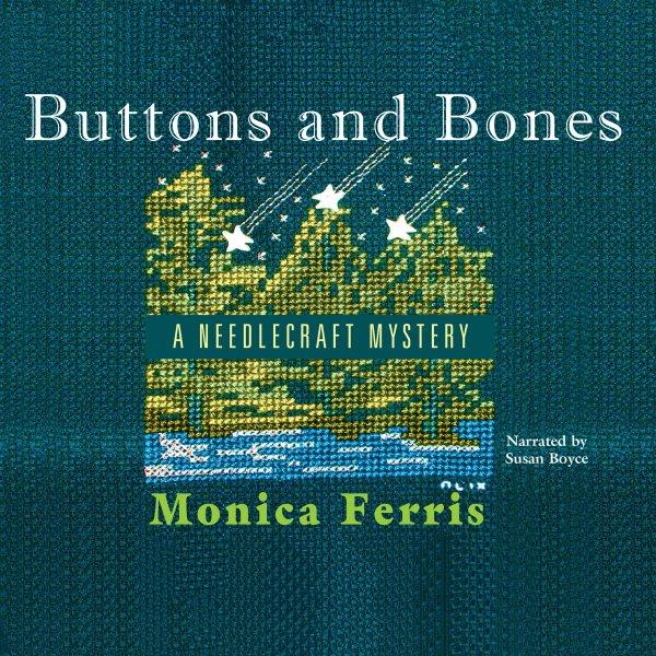Buttons and bones [electronic resource] / by Monica Ferris.