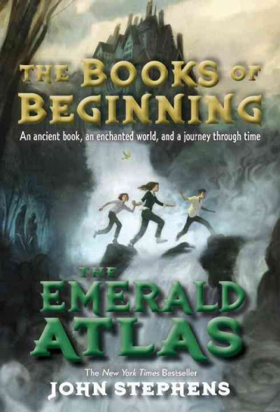 The emerald atlas [electronic resource] / John Stephens.