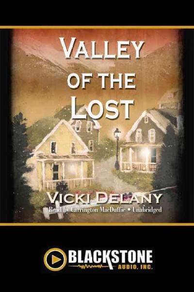 Valley of the lost [electronic resource] / Vicki Delany.