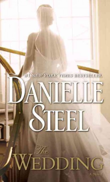 The wedding [electronic resource] / Danielle Steel.
