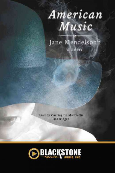 American Music [electronic resource] / Jane Mendelsohn.