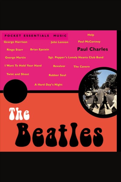 The Beatles [electronic resource] / Paul Charles.