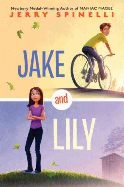 Jake and Lily / Jerry Spinelli.