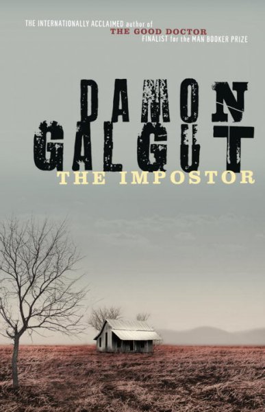 The impostor / Damon Galgut.