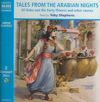 Tales from the Arabian nights [sound recording] : [Ali Baba and the forty thieves and other stories].