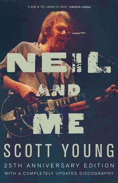 Neil and me [electronic resource] / Scott Young.
