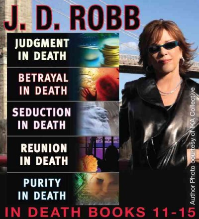 The in death collection. Books 11-15 [electronic resource] / J.D. Robb.