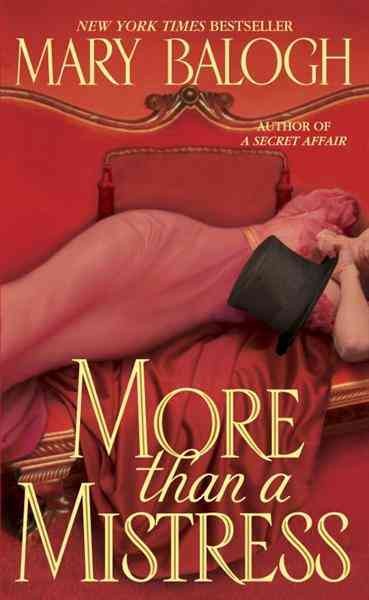 More than a mistress [electronic resource] / Mary Balogh.