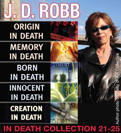 The in death collection. Books 21-25 [electronic resource] / J. D. Robb.