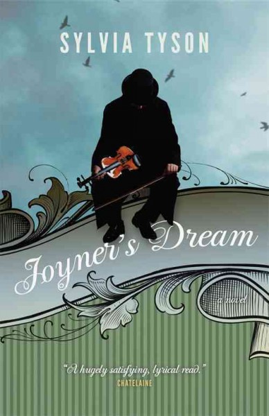 Joyner's dream : a novel / by Sylvia Tyson.