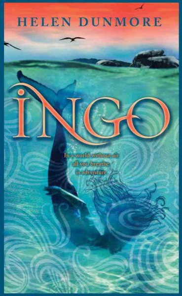 Ingo [electronic resource] / Helen Dunmore.