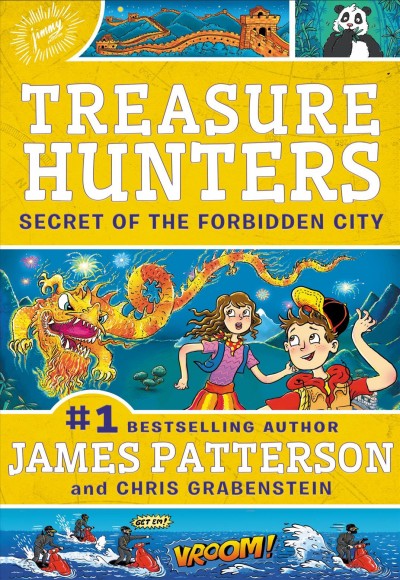 Secret of the Forbidden City / by James Patterson and Chris Grabenstein ; illustrated by Juliana Neufeld.