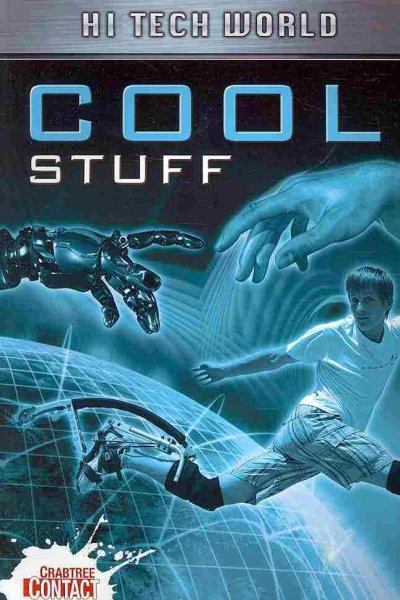 Cool stuff cool stuff / Pets -- Robots -- Alarm clocks -- At home -- Skateboard -- Cycles -- Getting up and down -- Cameras -- Entertainment -- The aquada -- Phones -- Shark submarine -- Need to know words -- You know?/Cool stuff online.