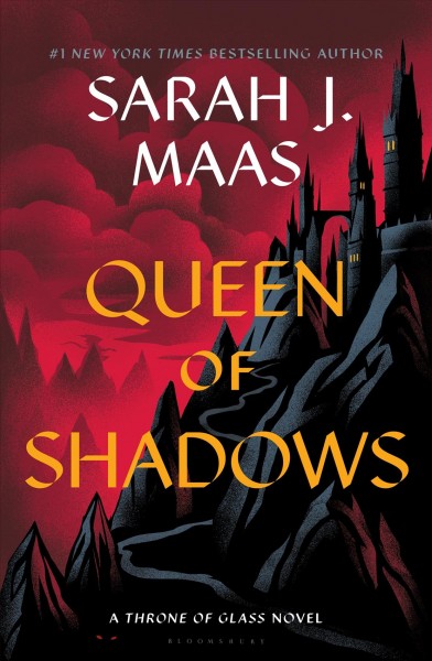 Queen of shadows / Sarah J. Maas.
