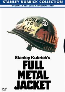Full metal jacket [DVD videorecording] / Warner Bros. Pictures.