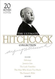 The ultimate Hitchcock collection. Vol. 4 [videorecording] / [director, Alfred Hitchcock].