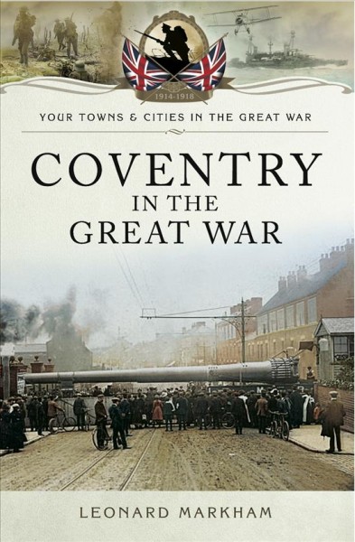 Coventry in the Great War.