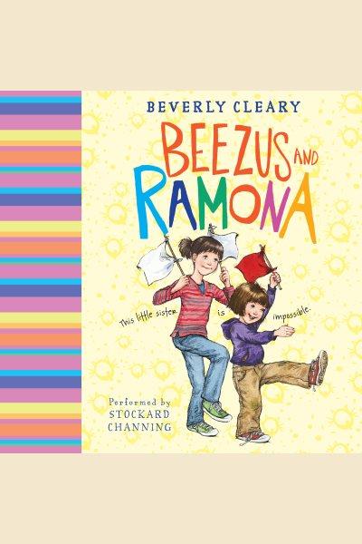 Beezus and Ramona / Beverly Cleary.
