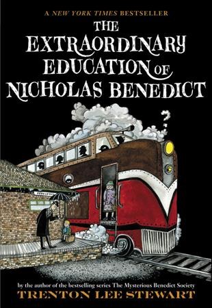 The extraordinary education of Nicholas Benedict / by Trenton Lee Stewart ; illustrated by Diana Sudyka.
