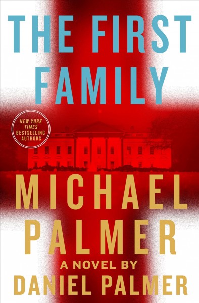 The first family / Michael Palmer and Daniel Palmer.