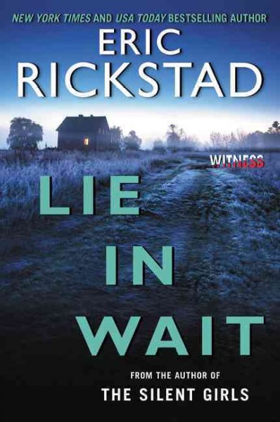 Lie In Wait Eric RIckstand