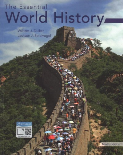 The essential world history / William J. Duiker; Jackson J. Spielvogel.