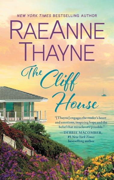 The Cliff House / RaeAnne Thayne.