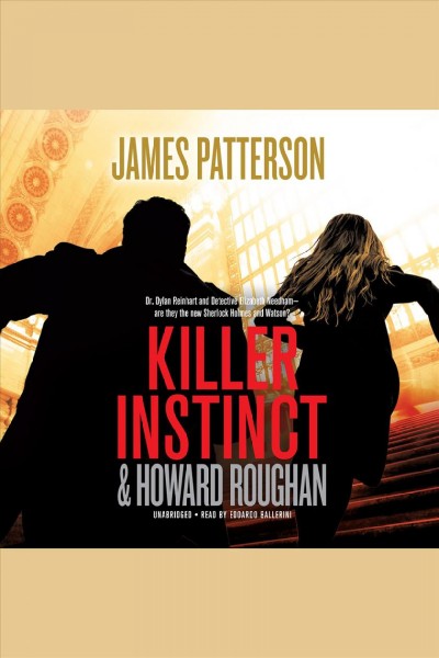 Killer instinct [electronic resource] / James Patterson & Howard Roughan.