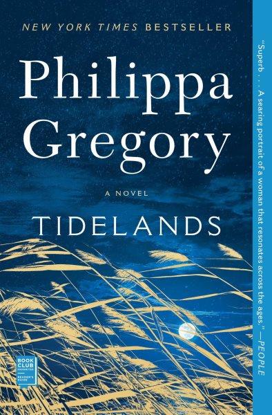 Tidelands / Philippa Gregory.