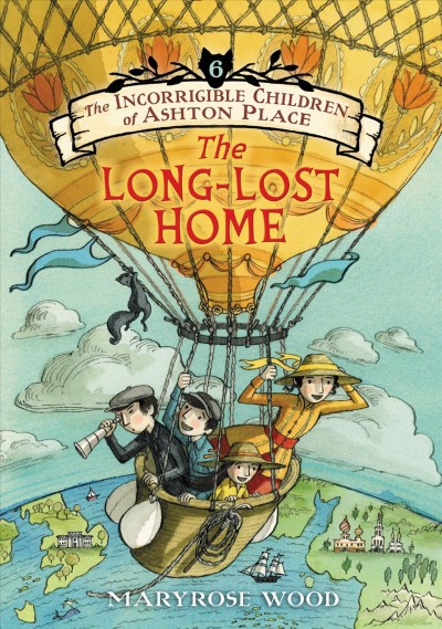 The long-lost home / by Maryrose Wood ; illustrated by Eliza Wheeler.