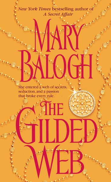 The gilded web / Mary Balogh.